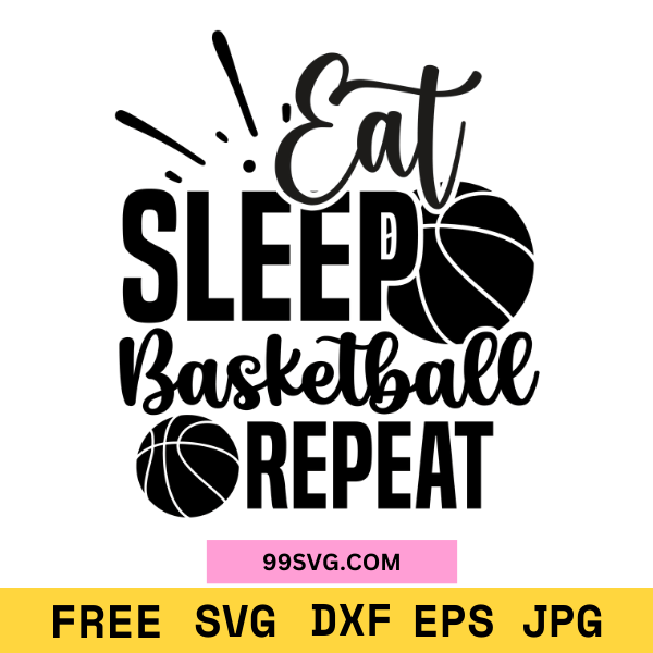 Basketball Mom SVG Eat Sleep Basketball Design for Cricut & Silhouette