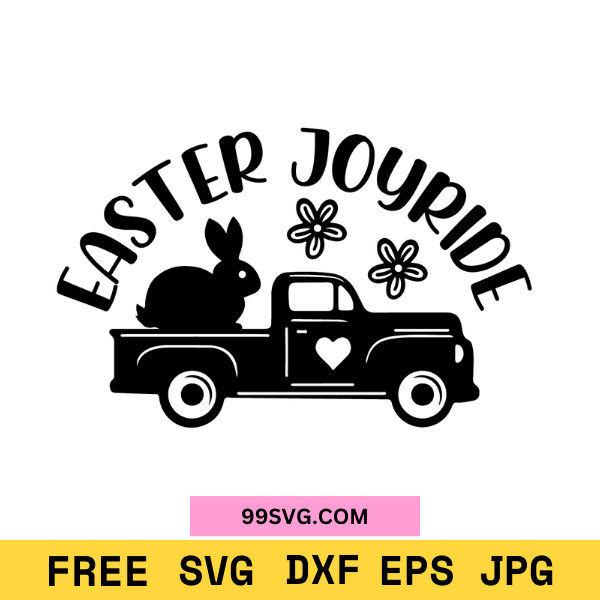 Easter SVG Easter Joyride Bunny SVG Files for Cricut & Silhouette - 99SVG