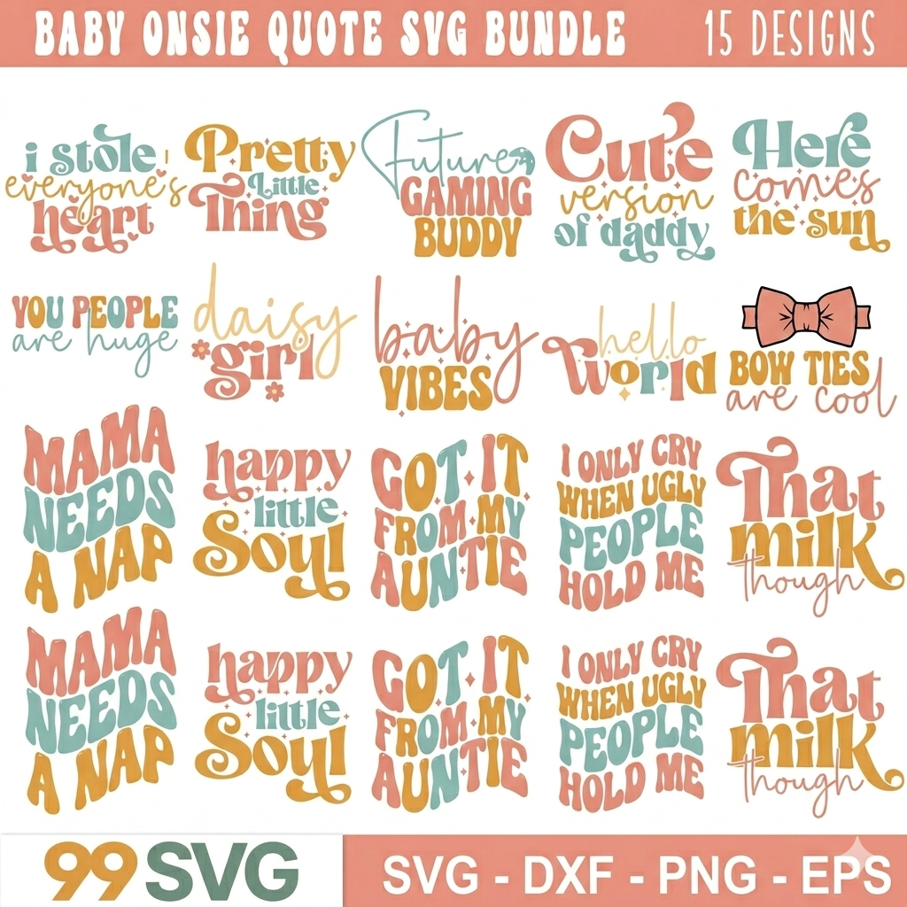 Baby Onesie Quote SVG Bundle for cricut