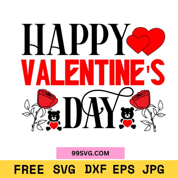 Happy Valentine's Day SVG Valentine SVG, Free SVG for Cricut
