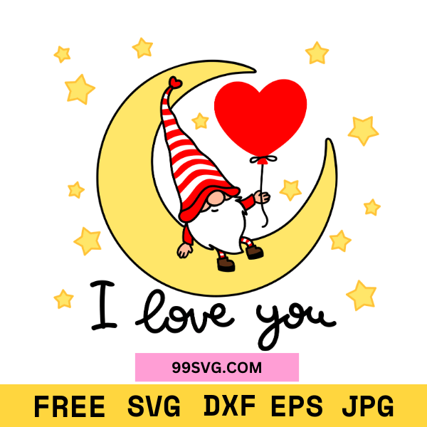 I Love You SVG, Valentine Gnome Heart Free SVG for Cricut