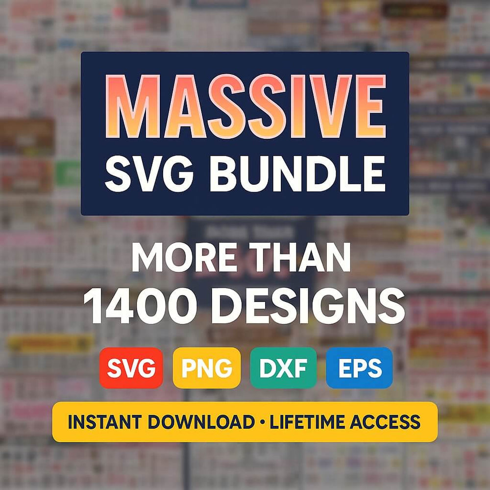 1400 Massive SVG Cut Files Bundle