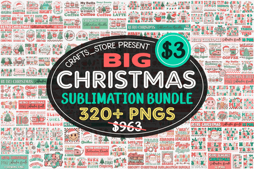 Big Christmas Sublimation Bundle – 320+ Festive Designs for Holiday Crafts